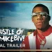 World Premiere of “The Hustle of @617MikeBiv” Streams August 24 on ALLBLK [VIDEO]