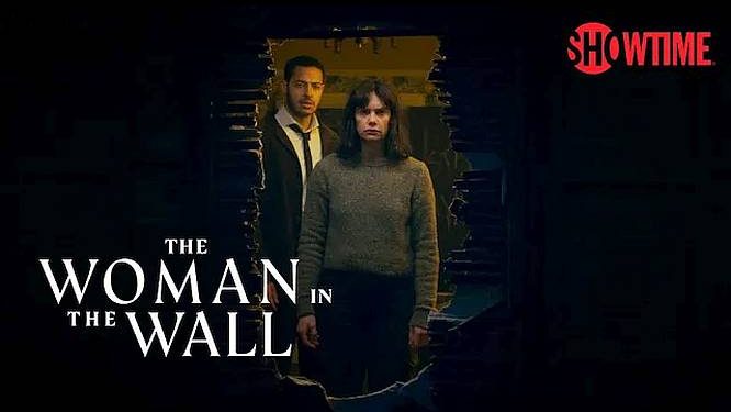 Official Showtime Teaser for “The Woman in the Wall” [VIDEO]