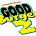 Paramount+ Reveals Poster and Premiere Date for “Good Burger 2,” The All-New Movie Sequel to the Cult Classic ’90s Film