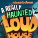 Nickelodeon Reveals Trailer for New Halloween Movie, “A Really Haunted Loud House” [VIDEO]