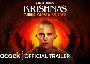 Official Peacock Original Trailer “Krishnas: Gurus. Karma. Murder.” [VIDEO]