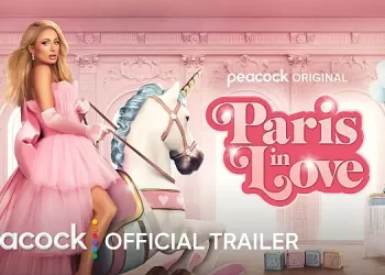 Peacock Releases Trailer for Season 2 of Fan-Favorite Original Series “Paris in Love” [VIDEO]