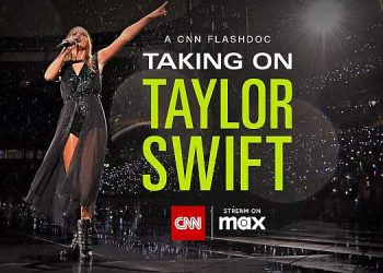 “Taking on Taylor Swift” from CNN FlashDocs Comes to Max October 20 [VIDEO]
