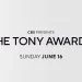 CBS Presents “The 77th Annual Tony Awards” to Air Live Sunday, June 16, 2024