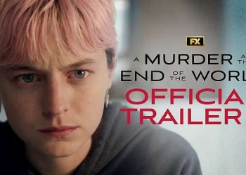 Official FX Trailer for FX “A Murder at the End of the World” [VIDEO]