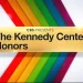 “The 46th Annual Kennedy Center Honors” Will Air Wednesday, December 27 on CBS