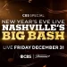 Queen of the Party Elle King and “Entertainment Tonight’s” Rachel Smith Return to Host “New Year’s Eve Live: Nashville’s Big Bash,” A Star-Studded Entertainment Special, Airing Sunday, December 31 on CBS