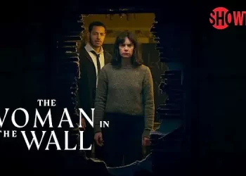 Showtime Announces Premiere Date for “The Woman in the Wall” [VIDEO]