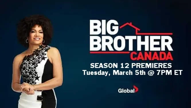 Big Brother Canada Season 12: Get Ready for Another Dose of Drama and Deception!