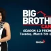 Big Brother Canada Season 12: Get Ready for Another Dose of Drama and Deception!