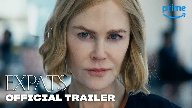 Prime Video Releases Trailer for Lulu Wang’s Limited Series “Expats,” Starring Nicole Kidman, Sarayu Blue, and Ji-young Yoo