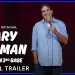 Max Original Comedy Special “Gary Gulman: Born on 3rd Base” Debuts December 21 [VIDEO]