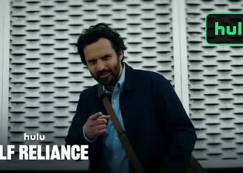 Official Hulu Trailer for “Self Reliance” [VIDEO]
