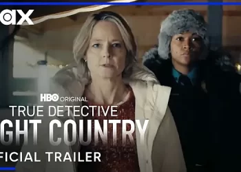 HBO Releases Official Trailer for “True Detective: Night Country” [VIDEO]