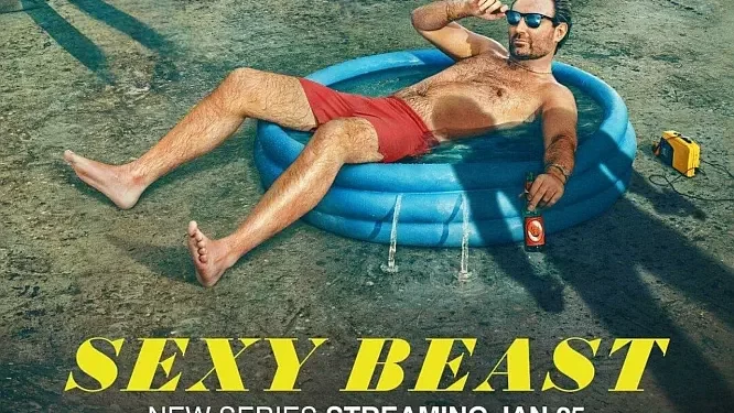 Paramount+ Reveals Official Trailer for the New Original Series “Sexy Beast” [VIDEO]