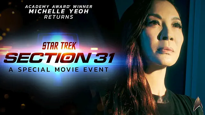Production Officially Underway on “Star Trek: Section 31,” A Paramount+ Original Movie Event, Starring Oscar Winner Michelle Yeoh