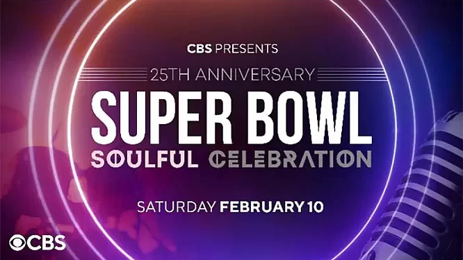 “The Super Bowl Soulful Celebration 25th Anniversary” to Premiere Saturday, February 10 on CBS [VIDEO]