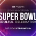 “The Super Bowl Soulful Celebration 25th Anniversary” to Premiere Saturday, February 10 on CBS [VIDEO]