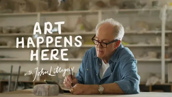 “Art Happens Here with John Lithgow” Premieres Friday, April 26, 2024 on PBS and Streaming on PBS.org and the PBS App [VIDEO]