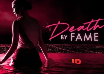 Season Premiere of “Death by Fame” Monday, January 22, 2024 @ 9PM on Investigation Discovery [VIDEO]