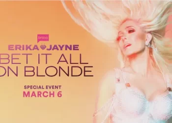 Bravo’s Two-Hour Documentary Special “Erika Jayne: Bet It All on Blonde” Premieres Wednesday, March 6 @ 9PM ET/PT [VIDEO]