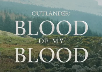 Starz Announces Casting of Several Key Characters for “Outlander: Blood of My Blood”