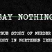 FX Sets Limited Series “Say Nothing”