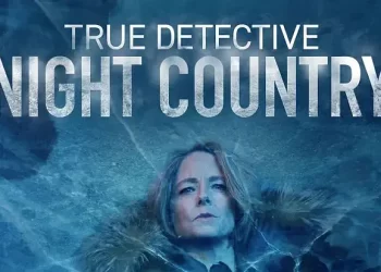Episode Five of “True Detective: Night Country” to Debut Early on Max