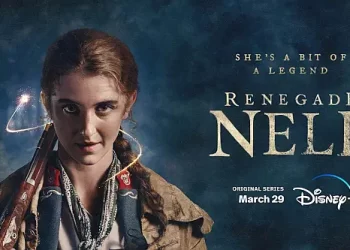 Action-Adventure Fantasy Series “Renegade Nell” from Writer and Creator Sally Wainwright Premieres March 29 Exclusively on Disney+