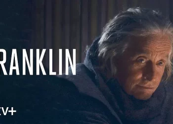Apple TV+ Debuts Trailer for “Franklin,” New Limited Series Starring and Executive Produced by Michael Douglas [VIDEO]