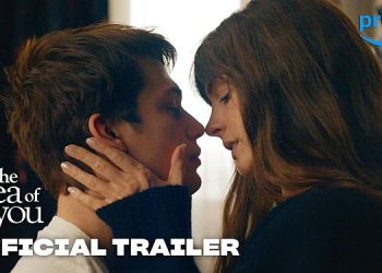 Official Prime Video Trailer for “The Idea of You” [VIDEO]