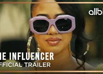 ALLBLK Releases Trailer for the World Premiere of New Thriller, “The Influencer” Premiering Thursday, April 4 [VIDEO]