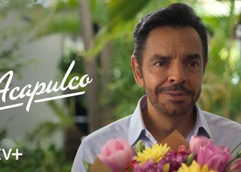 Apple TV+ Debuts Trailer for Season Three of Global Hit Comedy Series “Acapulco,” Starring and Executive Produced by Award-Winning Actor Eugenio Derbez [VIDEO]