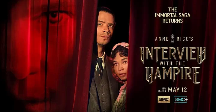 AMC Networks Releases a Second New Trailer for Season Two of “Anne Rice’s Interview with the Vampire”