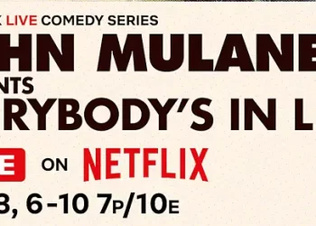 Netflix Announces Some Guests for the Six Live Episodes of “John Mulaney Presents: Everybody’s in LA”