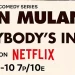Netflix Announces Some Guests for the Six Live Episodes of “John Mulaney Presents: Everybody’s in LA”