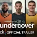 International Soccer Stars Take on Secret Identities to Find Love in First Look at Peacock’s New Original Series “Love Undercover” [VIDEO]