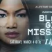 Naturi Naughton and Tanyell Quian Set to Star in “Abducted at an HBCU: A Black Girl Missing Movie,” Lifetime’s Second of Three Black Girl Missing Movies Executive Produced by Garcelle Beauvais