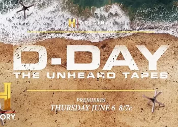 The History Channel Commemorates the 80th Anniversary of D-Day with New Two-Part Documentary Series “D-Day: The Unheard Tapes” Premiering Thursday, June 6 @ 8PM ET/PT