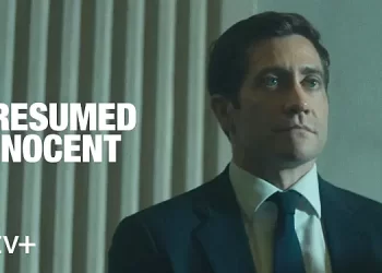 Apple TV+ Debuts Trailer for “Presumed Innocent” Starring Jake Gyllenhaal [VIDEO]