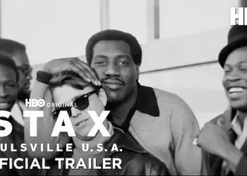 HBO Original Documentary Series “Stax: Soulsville U.S.A.” Debuts May 20 [VIDEO]