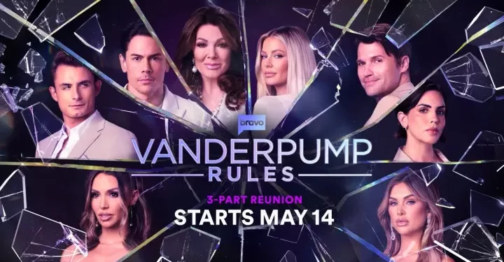 Bravo’s “Vanderpump Rules” Three-Part Reunion Begins May 14 @ 8PM ET/PT [VIDEO]