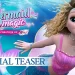 “Mermaid Magic” to Debut on Netflix This August [VIDEO]