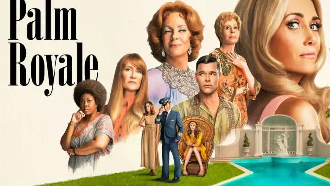 Apple Renews Hit, Star-Studded Comedy Sensation “Palm Royale” for Season Two