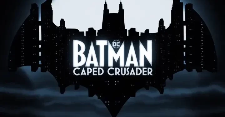 The Names Behind the Heroes and Villains of “Batman: Caped Crusader,” Premiering August 1