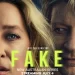 New Drama, “Fake” Premieres on July 4, 2024 on Paramount+