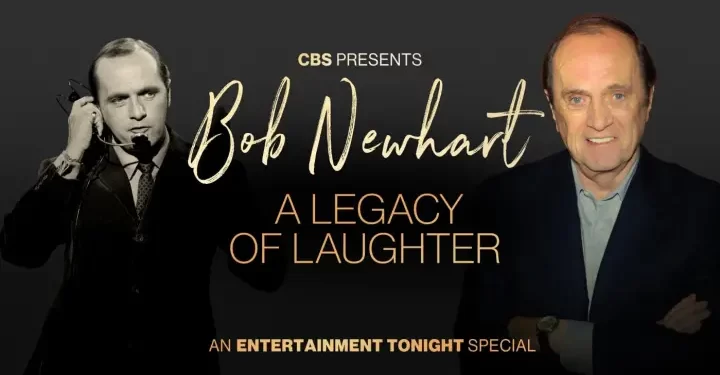 CBS Presents “Bob Newhart: A Legacy of Laughter,” An “Entertainment Tonight” Special, to Air Monday, July 22
