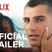 Official Netflix Trailer for “Too Hot to Handle” Season 6 [VIDEO]