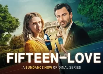 Sundance Now and AMC+ Release the Premiere Date, and Trailer for the Provocative New Drama “Fifteen-Love” [VIDEO]