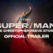 Super/Man: The Christopher Reeve Story [VIDEO]
